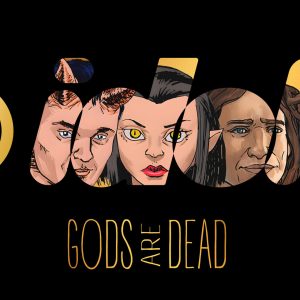 idols _ gods are dead _ on Kickstarter